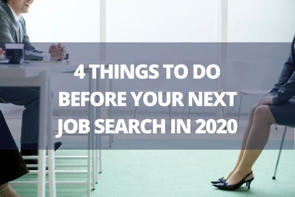 4 Things To Do Before Your Next Job Search